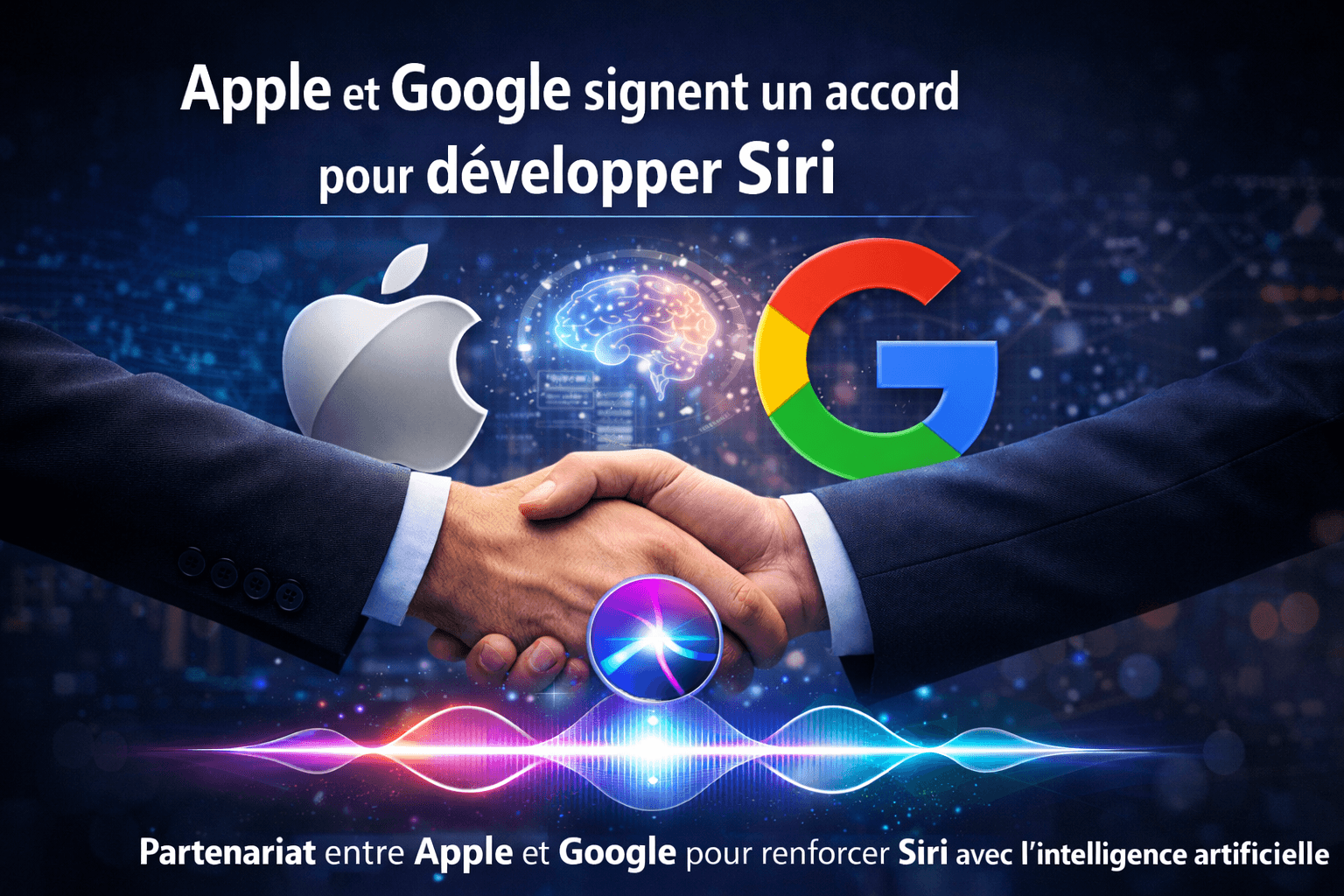 Apple et Google signent un accord pour développer Siri